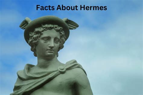 10 Facts About Hermes .